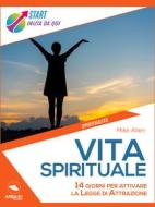Ebook Vita spirituale di Mike Allen edito da Area51 Publishing