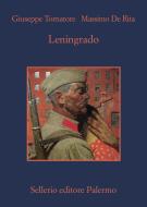Ebook Leningrado di Giuseppe Tornatore, Massimo De Rita edito da Sellerio Editore