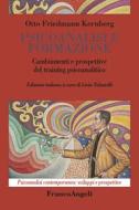 Ebook Psicoanalisi e formazione di Otto Friedmann Kernberg edito da Franco Angeli Edizioni
