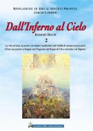 Ebook Dall’Inferno al Cielo - Robert Blum 2° Volume di Jakob Lorber edito da Gesù La Nuova Rivelazione