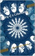 Ebook Diary Of A Columbine di Ana Claudia Antunes edito da Ana Claudia Antunes