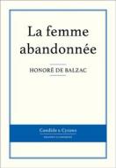 Ebook La femme abandonnée di Honoré de Balzac edito da Candide & Cyrano