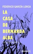Ebook La casa de Bernarda Alba di Federico García Lorca edito da Ediciones Sinapsis