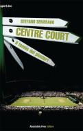 Ebook Centre Court - il tennis dei pionieri di Stefano Semeraro edito da Absolutely Free