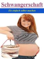 Ebook Schwangerschaft di Angelika Platter edito da Books on Demand