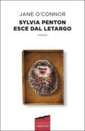 Ebook Sylvia Penton esce dal letargo di Jane O'Connor edito da Corbaccio