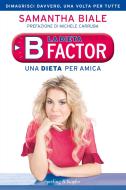 Ebook La dieta B factor di Biale Samantha edito da Sperling & Kupfer