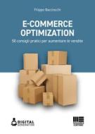 Ebook E-commerce Optimization di Filippo Bacciocchi edito da Maggioli Editore
