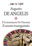 Ebook Il commissario De Vincenzi. Il canotto insanguinato di Augusto De Angelis edito da Edizioni Falsopiano