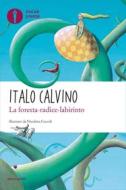Ebook La foresta-radice-labirinto di Calvino Italo edito da Mondadori