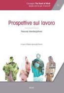 Ebook Prospettive sul lavoro di Maria Aparecida Ferrari edito da EDUSC