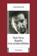 Ebook Paolo Treves di Andrea Ricciardi edito da Franco Angeli Edizioni