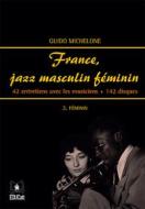 Ebook France, jazz masculin féminin di Guido Michelone edito da EDUCatt