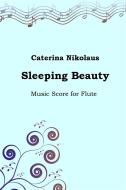 Ebook Sleeping Beauty di Caterina Nikolaus edito da Caterina Nikolaus