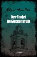 Ebook Der Teufel im Glockenstuhl di Edgar Allan Poe edito da Books on Demand
