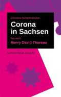 Ebook Corona in Sachsen di Henry David Thoreau, Christina Schieferdecker edito da Books on Demand