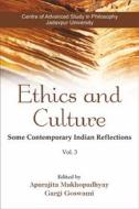 Ebook Ethics and Culture di Aparajita Mukhopadhyay, Gargi Goswami edito da D.K. Printworld