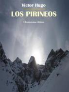Ebook Los Pirineos di Victor Hugo edito da E-BOOKARAMA