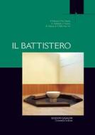 Ebook Il battistero di AA.VV. edito da Edizioni Qiqajon