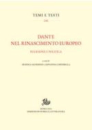Ebook Dante nel Rinascimento europeo di Ardissino Erminia, Cordibella Giovanna edito da Edizioni di Storia e Letteratura