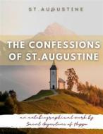 Ebook The Confessions of St. Augustine di St. Augustine edito da Books on Demand