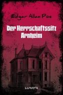 Ebook Der Herrschaftssitz Arnheim di Edgar Allan Poe edito da Books on Demand