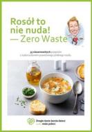 Ebook Rosó? to nie nuda - zero waste di Laura Gwar edito da e-bookowo.pl