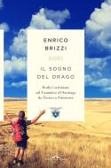 Ebook Il sogno del drago di Enrico Brizzi edito da Ponte alle Grazie