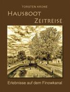 Ebook Hausboot Zeitreise di Torsten Krone edito da Books on Demand