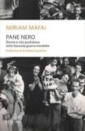 Ebook Pane nero di Mafai Miriam edito da BUR