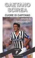 Ebook Gaetano Scirea di Andrea Randighieri edito da Fratelli Frilli Editori