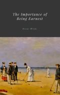 Ebook The Importance of Being Earnest di Oscar Wilde edito da Enhanced Media Publishing