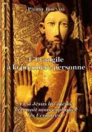 Ebook L&apos;Evangile à la première personne di Pierre Boland edito da Books on Demand