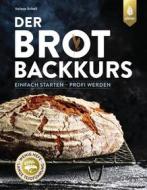 Ebook Der Brotbackkurs di Valesa Schell edito da Verlag Eugen Ulmer