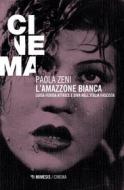 Ebook L'amazzone bianca di Paola Zeni edito da Mimesis Edizioni