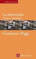 Ebook La burocrazia di Gianfranco Poggi edito da Editori Laterza