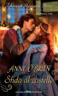 Ebook Sfida al castello di Anne O'Brien edito da HarperCollins Italia