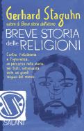 Ebook Breve storia delle religioni di Gerhard Staguhn edito da Salani Editore