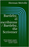 Ebook Bartleby, el escribiente / Bartleby, the Scrivener di Herman Melville edito da Books on Demand