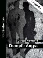 Ebook Dumpfe Angst di Jürgen Warmbold edito da Books on Demand