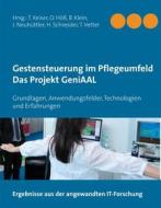 Ebook Gestensteuerung im Pflegeumfeld – Das Projekt GeniAAL di Thomas Keiser edito da Books on Demand