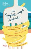 Ebook Die Spaghetti-vongole- Tagebücher di Stefan Maiwald edito da Styria Verlag