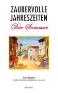 Ebook Zaubervolle Jahreszeiten - Der Sommer di Vera Hewener edito da Books on Demand