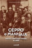 Ebook CEPPO E MANNAIA di Gianfranco Miro Gori edito da Edizioni Interno4