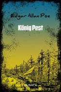 Ebook König Pest di Edgar Allan Poe edito da Books on Demand