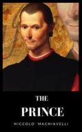 Ebook The Prince di Niccolo Machiavelli edito da Ale.Mar.