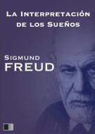 Ebook La interpretación de los sueños di Sigmund Freud edito da FV Éditions