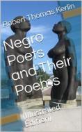 Ebook Negro Poets and Their Poems di Robert T. Kerlin edito da iOnlineShopping.com