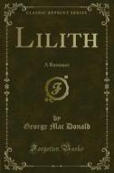 Ebook Lilith di George Mac Donald edito da Forgotten Books