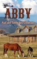 Ebook Abby III di Claudia Fischer edito da Books on Demand
